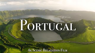 Portugal 4K  Scenic Relaxation Film With Calming Music [upl. by Ma]