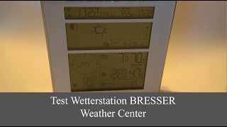 Wetterstation Bresser Weather Center im Test [upl. by Artimed]