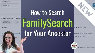 Quickly Find Your Ancestors on FamilySearch by Searching Historical Records [upl. by Sirad]