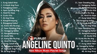 Angeline Quinto Greatest Hits  Angeline Quinto 2024  Angeline Quinto Top Songs 2024 [upl. by Edrock986]