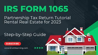 How to Fill Out Form 1065 for 2023 StepbyStep Instructions for Rental Real Estate Example [upl. by Sucramaj]