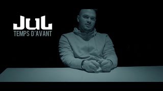 JuL  Temps Davant  Clip officiel  2018 [upl. by Anairo]