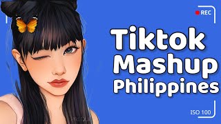 New Tiktok Mashup 2024 Philippines [upl. by Scottie936]