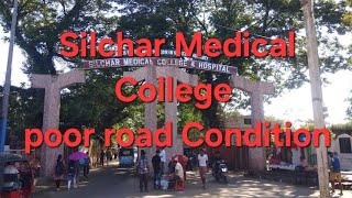 Silchar Medical college Road [upl. by Cuthbert225]