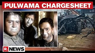 Pulwama Terror Attack NIA Files Chargesheet Against 19 Terrorists [upl. by Margit541]