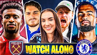 CHELSEA VS WEST HAM WATCH ALONG [upl. by Nolahp]