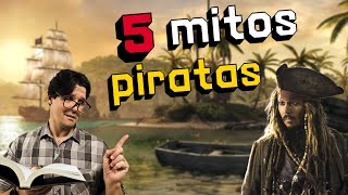 DESTRUINDO os Maiores MITOS dos Piratas [upl. by Haronid]