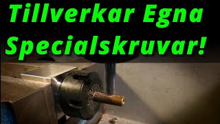 Svarven Rosenfors Del 21 Tillverkar specialskruvar [upl. by Hilarius]