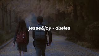 jesseampjoy  dueles  letra [upl. by Einaej]