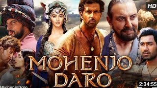 Mohenjo daro Full Movie Hrithik Roshan mohanjodaro hritikroshan hriti [upl. by Emili375]