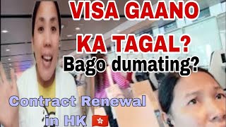 CONTRACT RENEWAL IN HONGKONG VISA PROCESSING TIMEHOW LONG TO WAIT FOR THE APPROVAL OF VISA [upl. by Hightower]