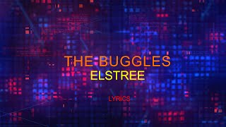 The Buggles  Elstree  Lyrics [upl. by Siriso832]