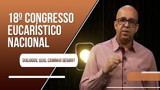 Diálogos Congresso Eucarístico [upl. by Celie966]