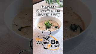 Homemade Olive Garden Chicken Gnocchi Soup  The WannaBe Chef [upl. by Grieve]