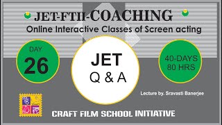 DAY26 25 Nov   FTIIonline acting Coaching  JET2021 Q amp A by  Sravasti Banerjee [upl. by Coumas]