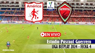 AMERICA VS PATRIOTAS En Vivo Hoy 🔴 Liga Betplay 2024 Fecha 4 Partido en vivo [upl. by Mcnair]