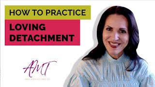 How to Practice Loving Detachment and Stop Codependency [upl. by Spark]