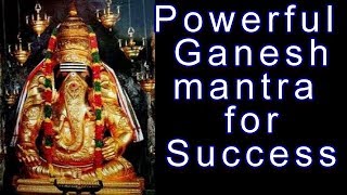 Powerful Ganapati Mantra for Success [upl. by Esiom]