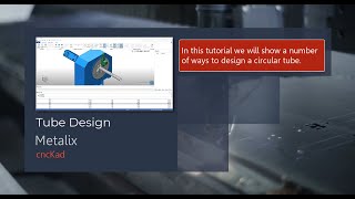 Metalix V22 Tube Design and Cutting [upl. by Deehan998]