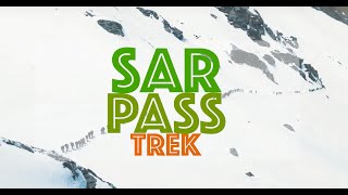 Sar Pass Trek  Kasol  Parvati valley  April to June [upl. by Whall]