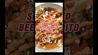 Shredded Beef Burrito Bowl [upl. by Ducan635]