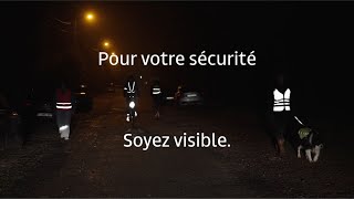 Pour votre sécurité soyez visible [upl. by Eussoj]