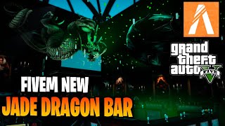 JADE DRAGON BAR Map GTA V FiveM [upl. by Conrade]