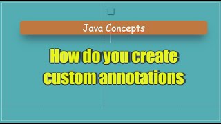 How do you create custom annotations [upl. by Alomeda]