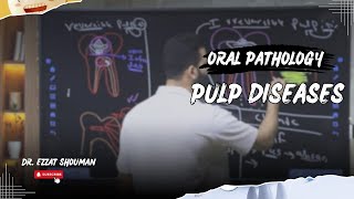 pulp diseases كامل  oral pathology  عزت شومان [upl. by Tonjes]