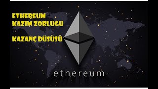 Ethereum Kazım Zorluğu 2021Gelirin Düşmesi [upl. by Wendt]