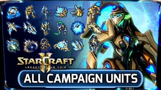 Starcraft 2 Legacy of the Void ► ALL CAMPAIGN Unit Variants Guide  Protoss Factions [upl. by Maximilian]