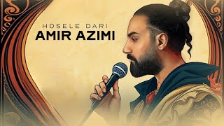 Amir Azimi  Hosele Dari  OFFICIAL TRACK [upl. by Attinahs]