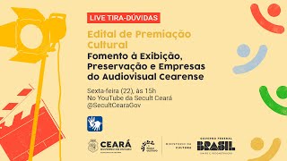 Edital de Premiação Cultural  Fomento à Exibição Preservação e Empresas do Audiovisual Cearense [upl. by Eyk356]