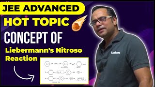 JEE Advanced Hot Topic Liebermanns Nitroso Reaction Test  JEE Advanced 2021 [upl. by Nahsin867]