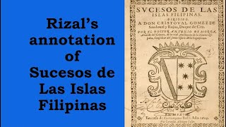 Rizals Annotation of Morgas Sucesos de Las Islas Filipinas [upl. by Evyn]