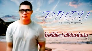 RINDU  Doddie Latuharhary  Lagu Ambon [upl. by Miculek]