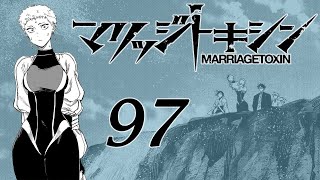 End to an Incredible Arc  MARRIAGETOXIN Chapter 97 Live Reaction [upl. by Gilpin]