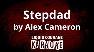 Alex Cameron  Stepdad KARAOKE [upl. by Anairt]