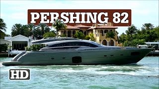 Pershing 82  Slow Roll by in Miami [upl. by Jordon316]