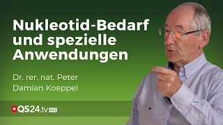 Haben wir alle einen erhöhten NukleotidBedarf  Dr rer nat Peter D Koeppel  QS24 [upl. by Hock]