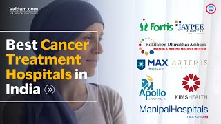 Best Cancer Treatment Hospitals in India Complete Guide for Patients [upl. by Liuqa567]