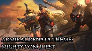 Admiral Renata Glasc Theme  Mighty Conquest  League of Legends [upl. by Sunev]