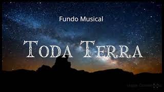 Fundo Musical  Toda Terra Gabriella Rocha [upl. by Ahtikal]