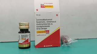 Levosalbutamol sulphate Ambroxol hydrochloride and Guaiphenesin Drops  Ascoril LS Drops Uses [upl. by Shiller]