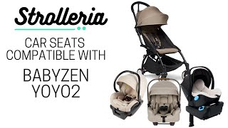 Car Seats Compatible With the Babyzen YOYO2 Stroller [upl. by Sulamith]