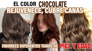 El cabello MARRON CHOCOLATE REJUVENECE CUBRE CANAS se adapta a cualquier EDAD y TONO de PIEL [upl. by Yderf118]