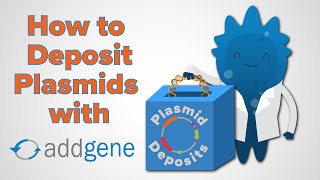 How to Deposit Plasmids with Addgene [upl. by Eilak]