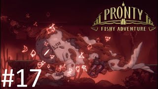 НИНГЕН【Pronty  Fishy Adventure】17 [upl. by Anyd]