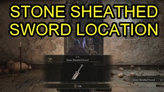 Elden Ring Stone Sheathed Sword Location How to Get Stone Sheathed Sword Shadow of the Erdtree [upl. by Ennaecarg]