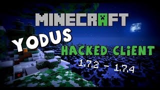 Minecraft 172  175  Hacked Client  Yodus  The new Nodus  HD [upl. by Yekram]